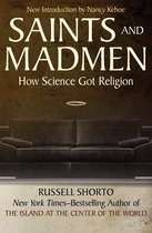 Saints and Madmen