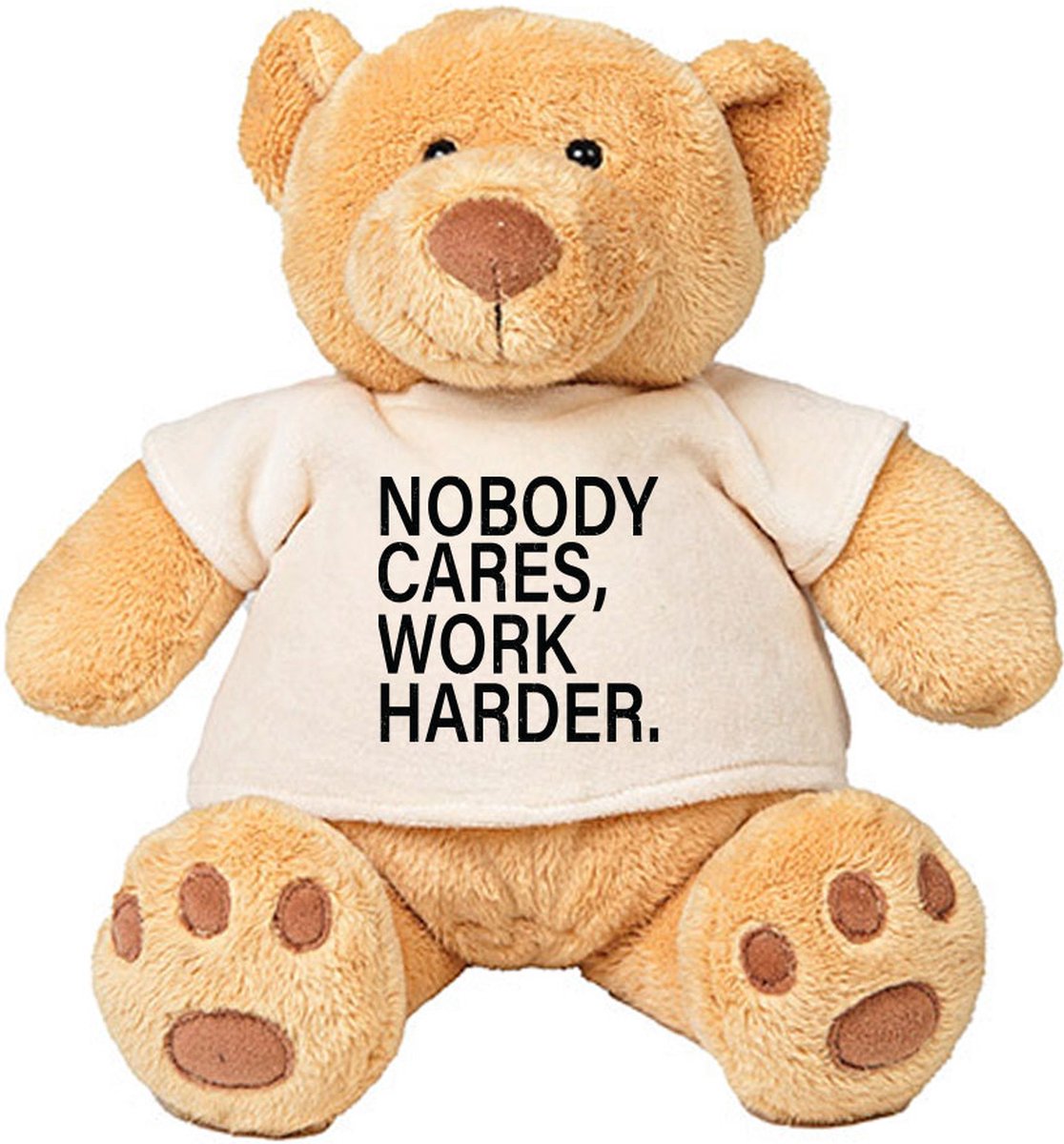 Pluche Beer Nobody Cares, Work Harder - toekomst - hard werken - motivatie - knuffel - kado - beertje