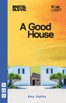 NHB Modern Plays-A Good House