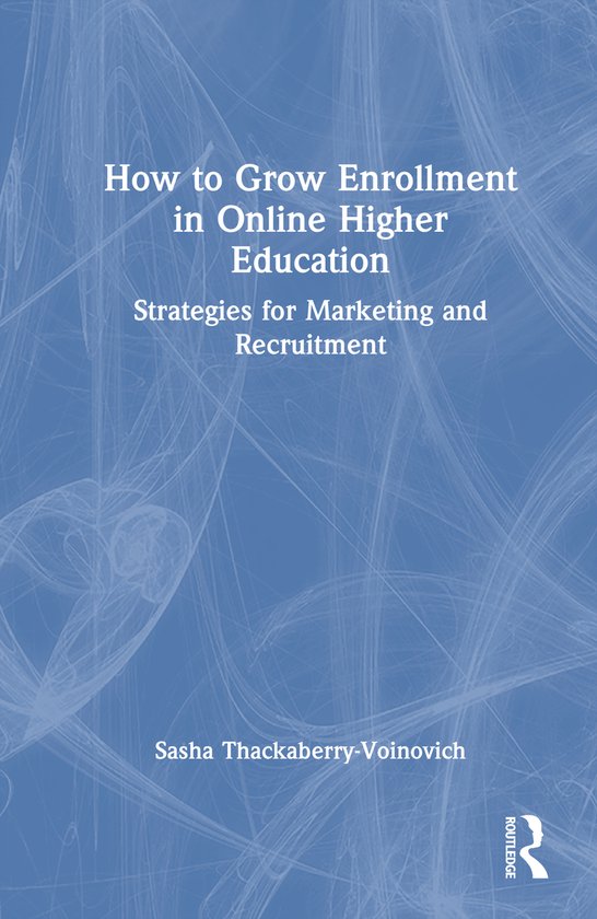 How to Grow Enrollment in Online Higher Education - cover