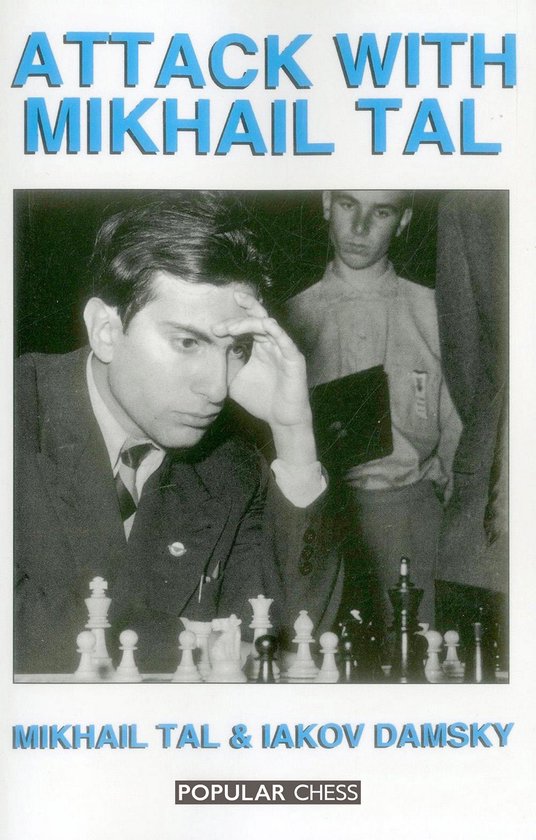 Attack with Mikhail Tal - cover