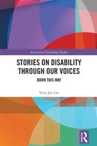 Autocritical Disability Studies- Stories on Disability Through our Voices