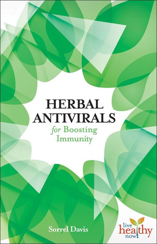 Herbal Antivirals for Boosting Immunity (ebook), Sorrel Davis