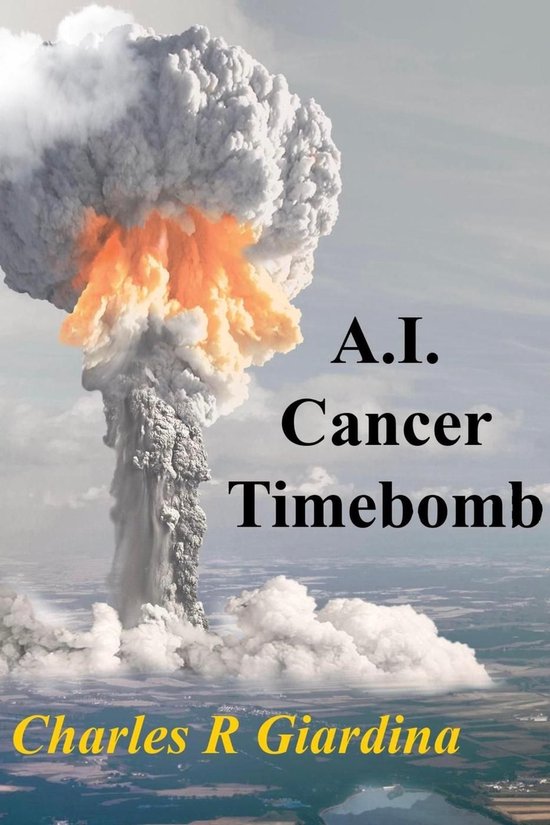 A.I. Cancer Timebomb - cover
