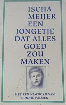 Een Jongetje Dat Alles Goed Zou Maken