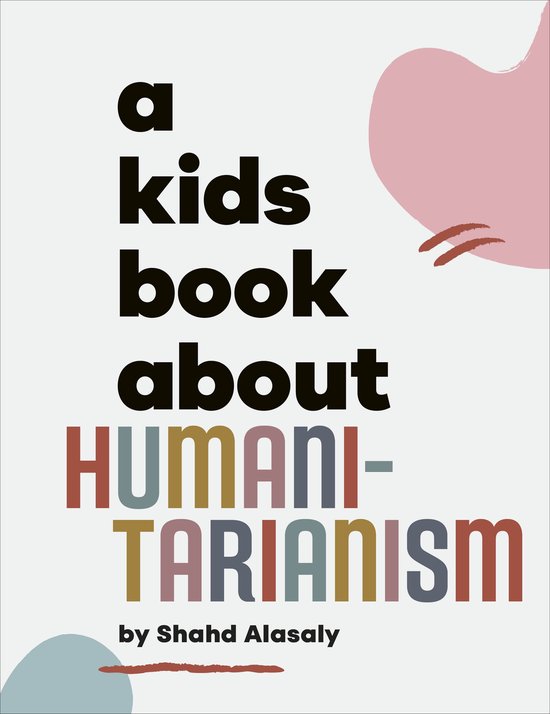 A Kids Book- A Kids Book About Humanitarianism - cover