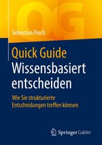 Quick Guide - Quick Guide Wissensbasiert entscheiden