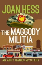 The Arly Hanks Mysteries - The Maggody Militia