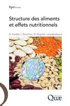 Synthèses - Structure des aliments et effets nutritionnels