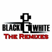 Black & White - Remixes