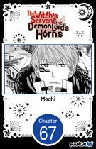 The Witch's Servant and the Demon Lord's Horns CHAPTER SERIALS 67 - The Witch's Servant and the Demon Lord's Horns #067