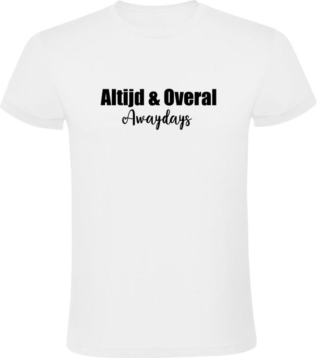 Altijd & overal awaydays Heren T-shirt - fans - voetbal - sport - supporters - uitsupporters - ultras