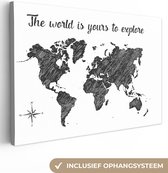 Canvas Wereldkaart - 150x100 - Wanddecoratie Wereldkaart - Quote - Zwart - Wit