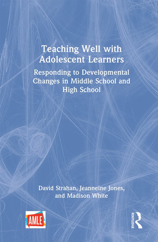 Teaching Well with Adolescent Learners - cover