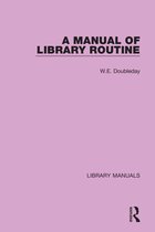 Library Manuals-A Manual of Library Routine