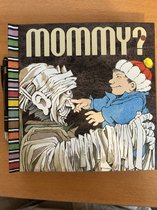 MOMMY ? zeldzaam pop-up boek
