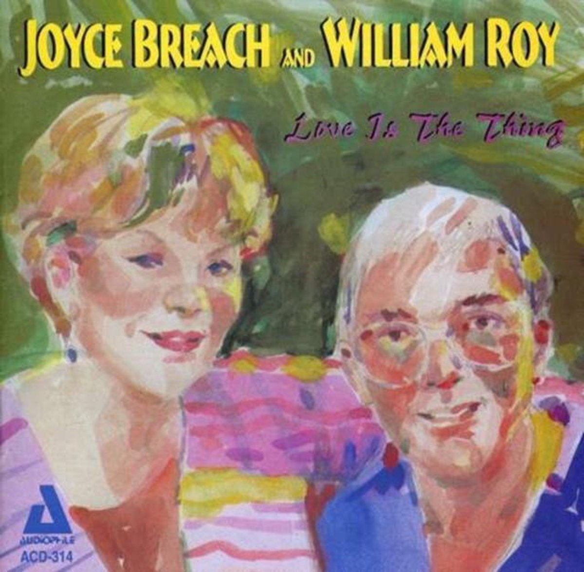 Joyce Breach & William Roy - Love Is The Thing (CD)
