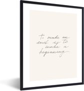 FrameYourWall® - Fotolijst met poster 60x80 - Quotes - To make a beginning - Inspiratie - Tekst - Fotokader van hout - Kaders en lijsten - Houten fotolijstje - Wissellijst voor muurposter - Picture en photo frame - Posterlijst - Fotohouder