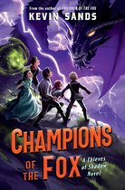 Thieves of Shadow- Champions of the Fox