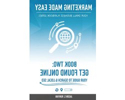 Online Vindbaarheid Gids - SEO Handleiding - Bedrijf Groeien - Lokale SEO Strategieën - 153 Pagina's - N.v.t.