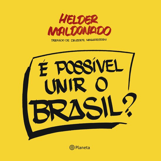 É possível unir o Brasil? - cover