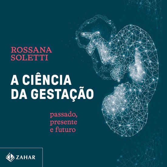 A ciência da gestação - cover