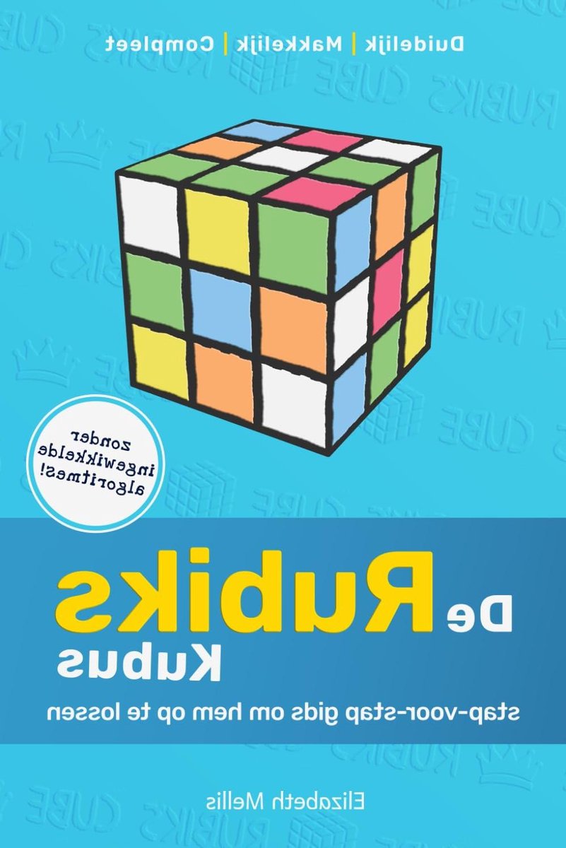 Rubiks Kubus Gids - Oplossingsgids Puzzel - Kubus Oplossen - Stap-voor-stap Instructies - 127 pagina's - Niet gespecificeerd