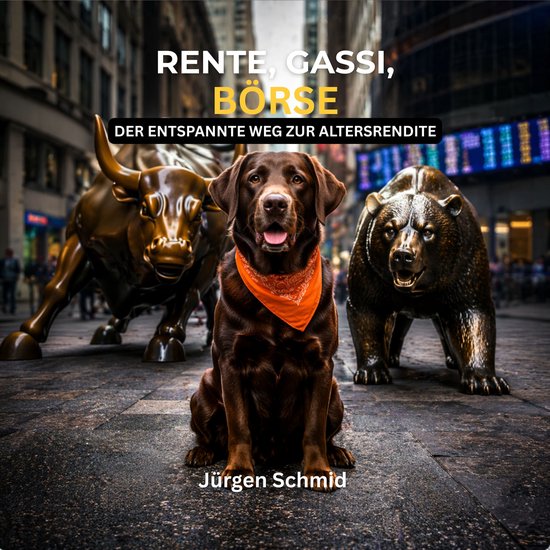 Rente, Gassi, Börse - cover