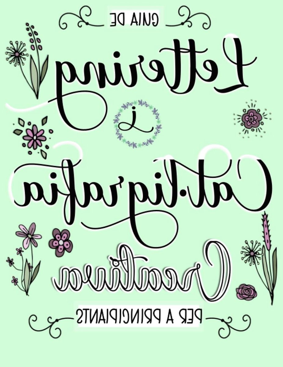 Lettering en Català - Cal·ligrafia Creativa - Leren Tekenen - Voor Beginners - 21.59 x 27.94 cm