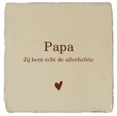 Gekleurd tegeltje - Papa jij bent echt de allerliefste - Beige - Vaderdag cadeau - Handgemaakte tegel | Spreuktegel | Tegeltjes met Spreuken | Tegeltjeswijsheid | Tegeltje tekst | Origineel cadeau
