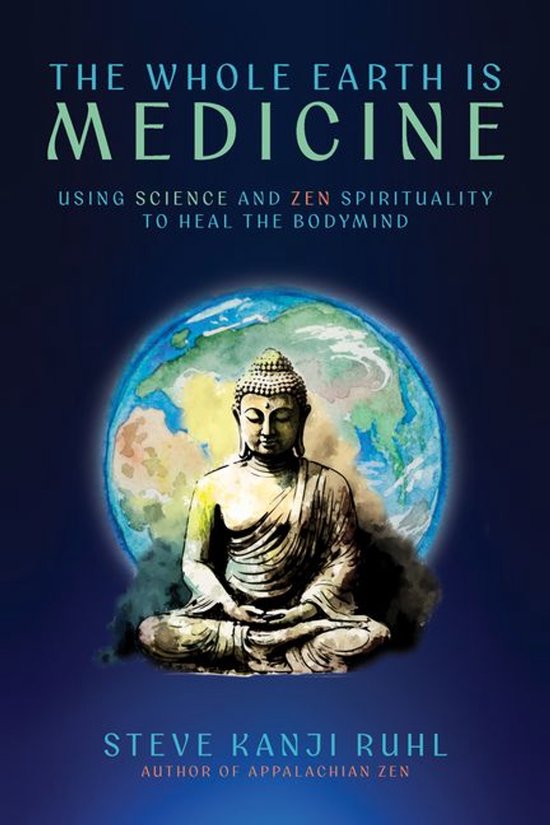 The Whole Earth Is Medicine - cover