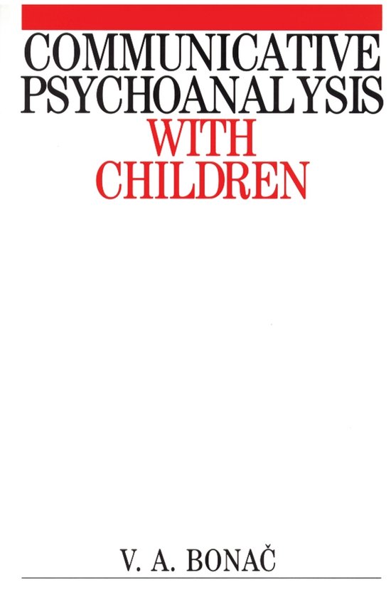 Communicative Psychoanalysis With Children - cover