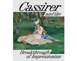 Cassirer and the Breakthrough of Impressionism