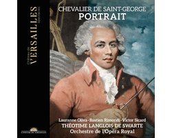 Bastien Rimondi, Theotime Langlois De Swarte, Victor Sicard, Orchestre De L'opera Royal, Lauranne Oliva - Chevalier De Saint-George - Portrait (2 CD)