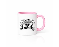 Mom The Heart Of The Family – Liefdevolle Mok met Roze Accent – Mooi Moederdag Geschenk