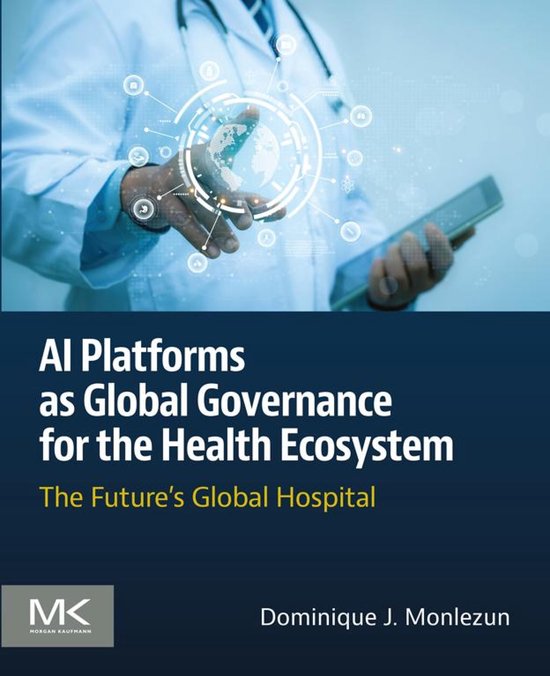 AI Platforms as Global Governance for the Health Ecosystem - cover