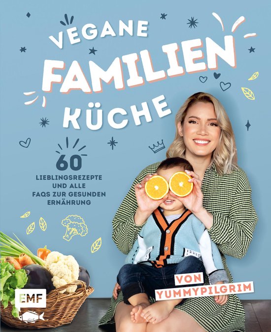 Vegane Familienküche mit Yummypilgrim - cover