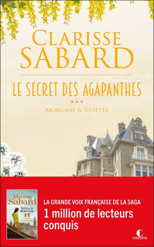 Le secret des Agapanthes 3 - Morgane & Juliette