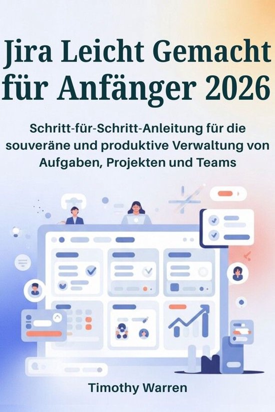 Jira Leicht Gemacht für Anfänger 2026 - cover