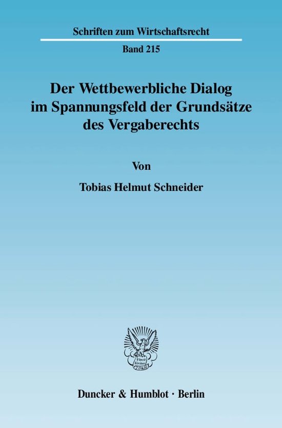 Der Wettbewerbliche Dialog im Spannungsfeld der Grundsätze  ... - cover