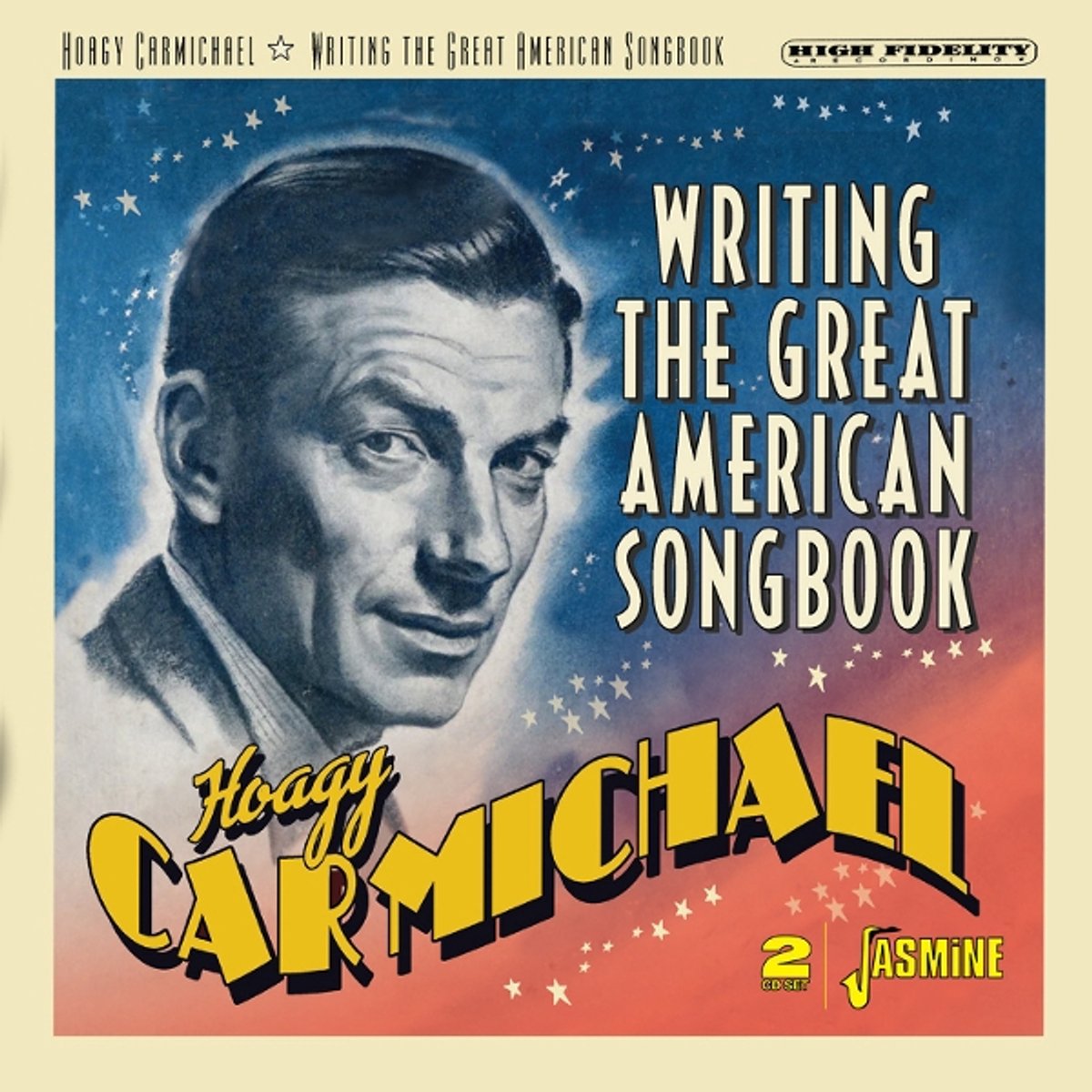 Hoagy Carmichael - Writing The Great American Songbook (CD)