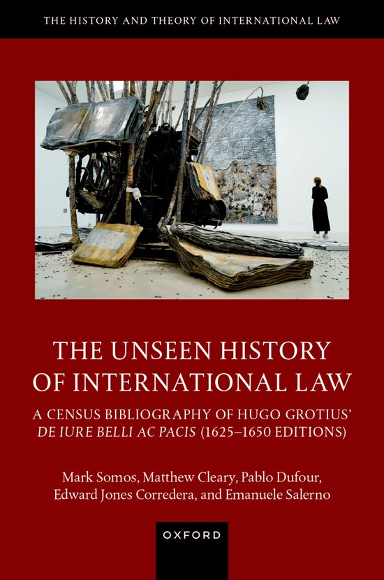 The History and Theory of International Law-The Unseen Histo ... - cover