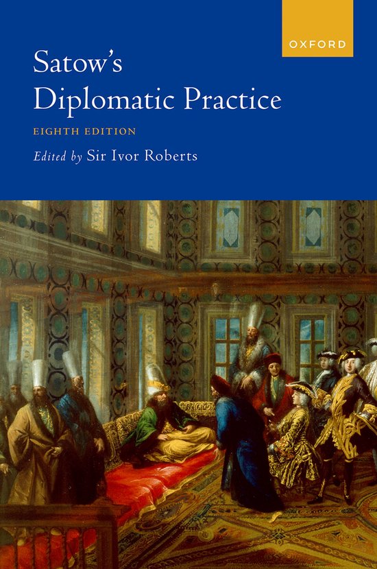 Satow's Diplomatic Practice - cover