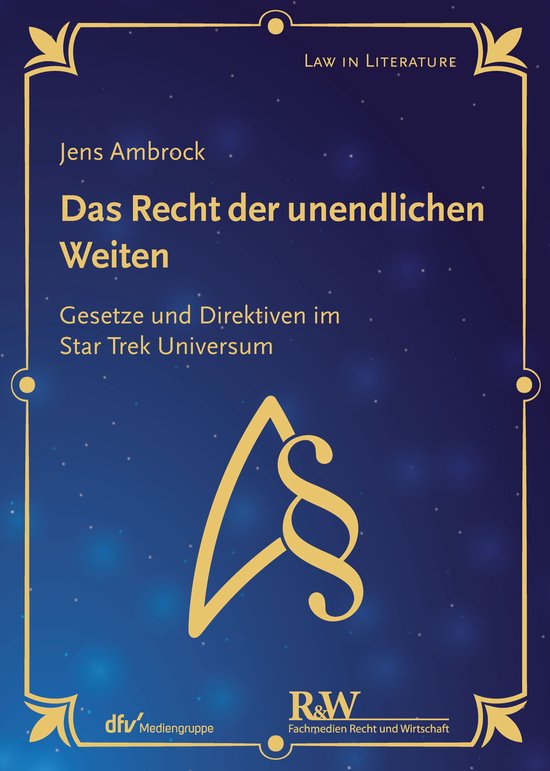 Law in Literature - Das Recht der unendlichen Weiten - cover