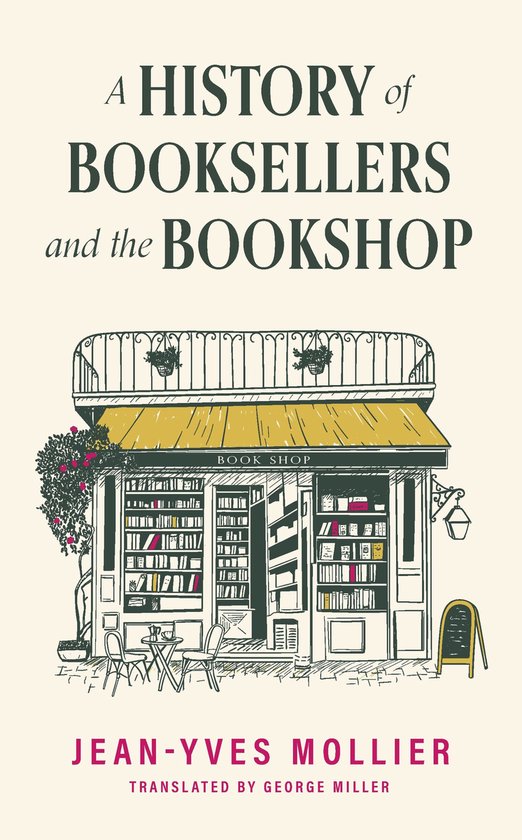 A History of Booksellers and the Bookshop - cover