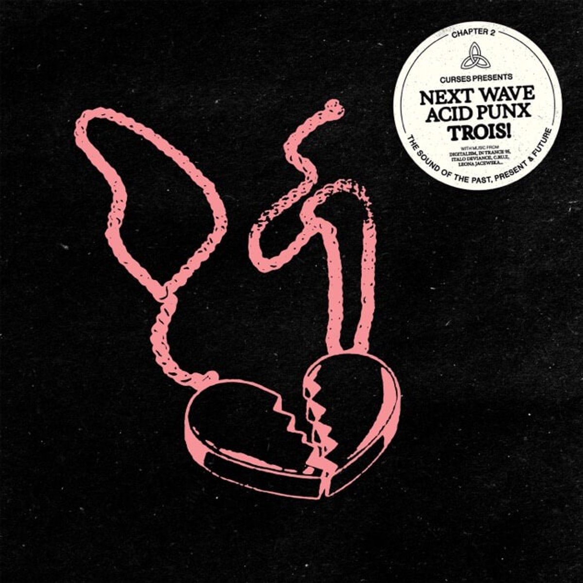 Various Artists - Curses presents: Next Wave Acid Punx Trois – Chapter 2 (2 LP)