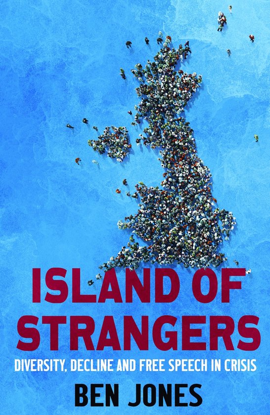 De omslag van het boek 'Island of Strangers', met een kaart van het VK gevormd door een menigte mensen op een blauwe achtergrond.