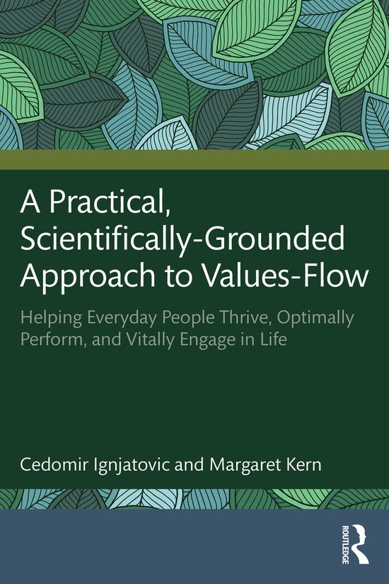 A Practical, Scientifically-Grounded Approach to Values-Flow - cover