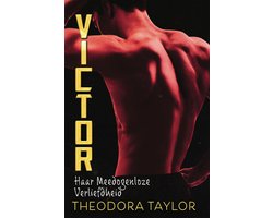 Meedogenloze Triade 1 - VICTOR: Haar Meedogenloze Verliefdheid