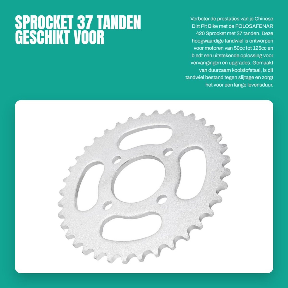 Dailygoods- Sprocket 420 37 Tanden - Tandwielen - Achtertandwiel - Geschikt voor 50cc/90cc/110cc/125cc - Duurzaam Carbon Staal - Eenvoudige Installatie - Tandwiel